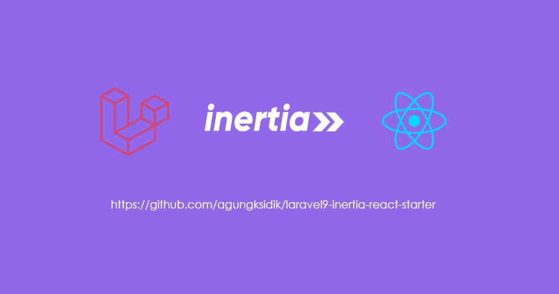 Laravel Inertia ReactJs Starter: includes multiple layout admin